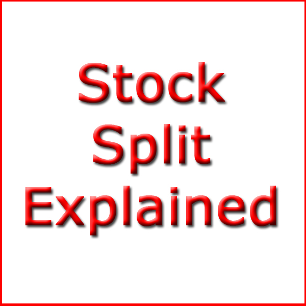 Stock Split Explained